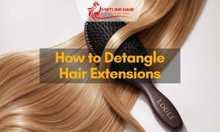How to Detangle Hair Extensions: 10 Expert Secrets