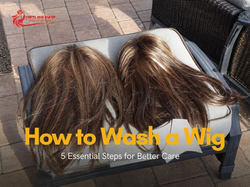 How to Wash a Wig 5 Essential Steps for Better Care