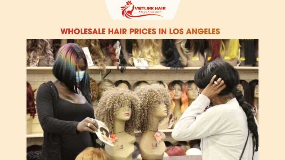 Wholesale Hair Prices in Los Angeles: Costs, MOQ & Bulk Orders