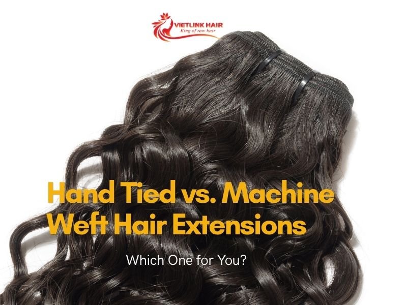 hand tied vs machine weft